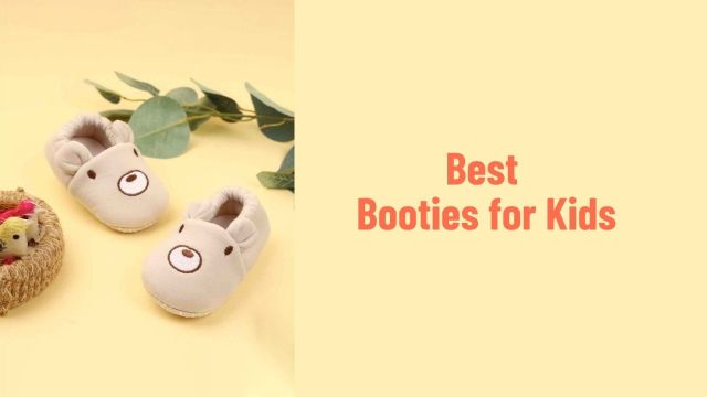 Best Booties for Kids