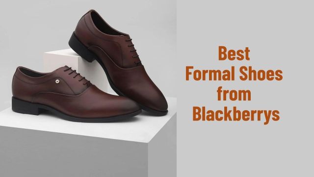 Best Formal Shoes from Blackberrys