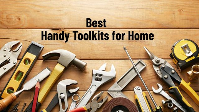 Best Handy Toolkits for Home
