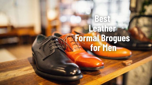 Best Leather Formal Brogues for Men