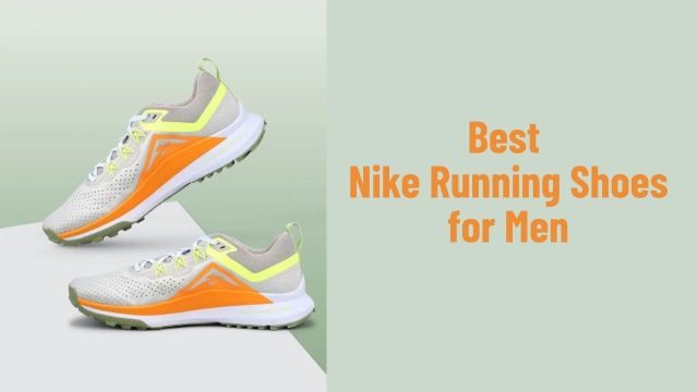 Best Nike Running Shoes for Men