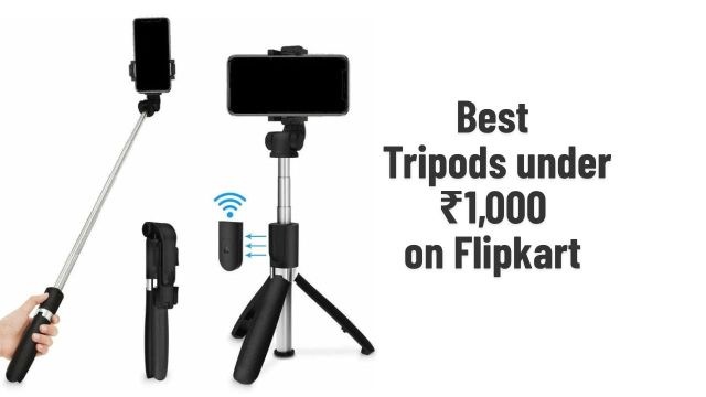 Best tripods under ₹1,000 on Flipkart to consider